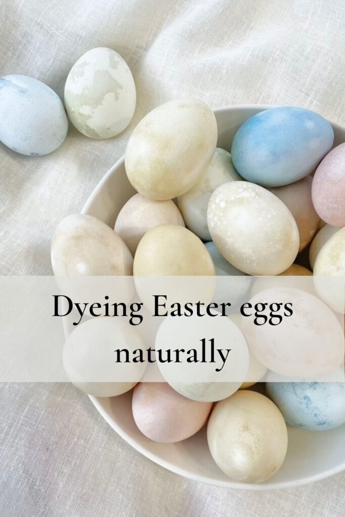 Colourful Easter eggs dyed naturally.